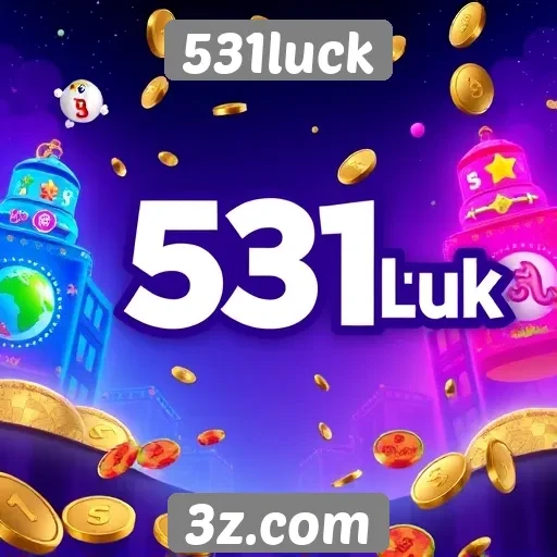 Plataforma 531luck atrai jogadores com bônus exclusivos