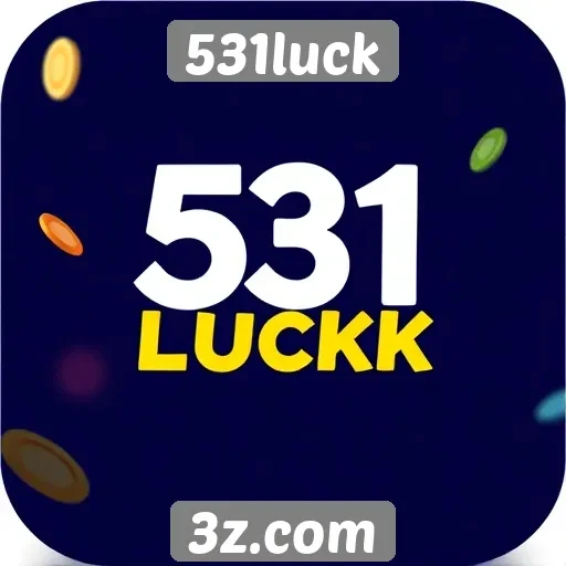 531luck oferece novas opções de jogos e apostas