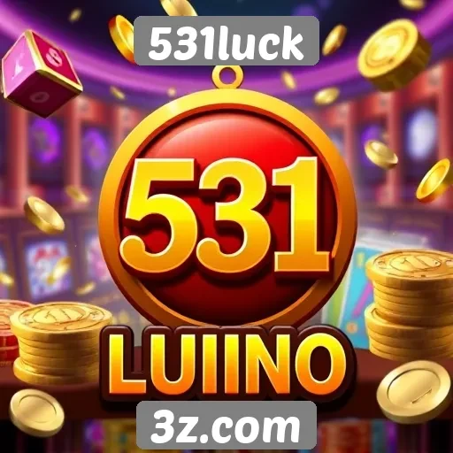 531luck destaca jogos de cassino online populares